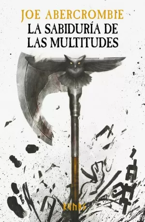 SABIDURÍA DE LAS MULTITUDES, LA (LA ERA DE LA LOCURA 3)