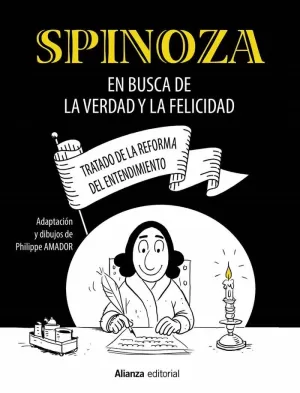 SPINOZA: EN BUSCA DE LA VERDAD Y LA FELICIDAD