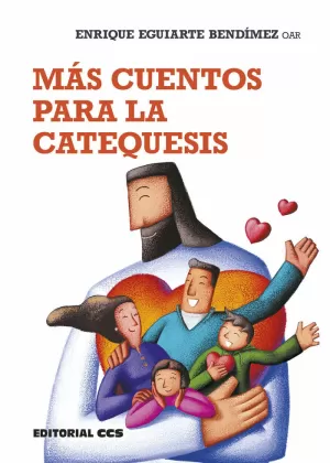 MÁS CUENTOS PARA LA CATEQUESIS