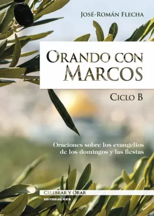 ORANDO CON MARCOS - CICLO B