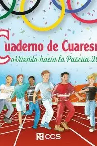CUADERNO DE CUARESMA CORRIENDO HACIA LA PASCUA 2024