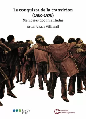 CONQUISTA DE LA TRANSICIÓN (1960-1978)