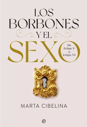 BORBONES Y EL SEXO, LOS