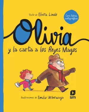 OLIVIA 1 Y LA CARTA A LOS REYES MAGOS (CURSIVA)