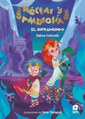 NÉCTAR Y AMBROSÍA 1 EL INFRAMUNDO