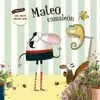 MATEO CAMALEÓN (FABULOSO MATEO 4)