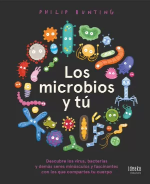 MICROBIOS Y TÚ, LOS