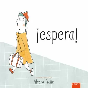 ESPERA!