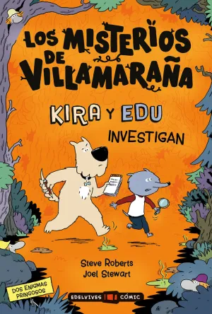 KIRA Y EDU INVESTIGAN (LOS MISTERIOS DE VILLAMARAÑA)