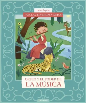 ORFEO Y EL PODER DE LA MÚSICA (LETRA LIGADA)