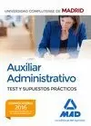 AUXILIAR ADMINISTRATIVO DE LA UNIVERSIDAD COMPLUTENSE DE MADRID. TEST Y SUPUESTO