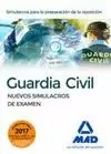 GUARDIA CIVIL 2017 NUEVOS SIMULACROS DE EXAMEN