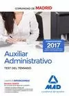 AUXILIAR ADMINISTRATIVO DE LA COMUNIDAD DE MADRID. TEST DEL TEMARIO