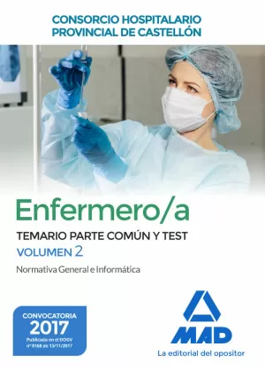 ENFERMERO/A DEL CONSORCIO HOSPITALARIO TEMARIO Y TEST VOL 2