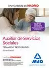 AUXILIAR DE SERVICIOS SOCIALES DEL AYUNTAMIENTO DE MADRID. TEMARIO Y TEST GRUPO