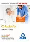 CELADOR/A DE LAS INSTITUCIONES SANITARIAS DE LA COMUNIDAD AUTÓNOMA DE CANTABRIA.