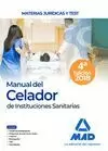MANUAL DEL CELADOR DE INSTITUCIONES SANITARIAS MATERIAS JURÍDICAS Y TEST