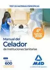 MANUAL DEL CELADOR DE INSTITUCIONES SANITARIAS TEST DE MATERIAS ESPECÍFICAS