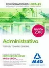 ADMINISTRATIVO DE LAS CORPORACIONES LOCALES. TEST DEL TEMARIO GENERAL