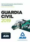 GUARDIA CIVIL 2019 TEST ORTOGRAFÍA, PSICOTÉCNICOS Y PERSONALIDAD