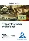 TROPA Y MARINERÍA PROFESIONAL 2019 PRUEBAS APTITUD ACCESO