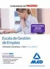 ESCALA DE GESTIÓN DE EMPLEO DE LA COMUNIDAD DE MADRID. TEMARIO GENERAL Y TEST VO