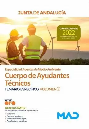 CUERPO AYUDANTES TÉCNICOS. AGENTES DE MEDIO AMBIENTE. JUNTA ANDALUCÍA 2022