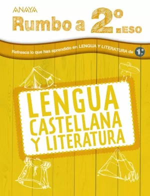 VACACIONES 2ESO RUMBO A...  LENGUA (1ºESO)