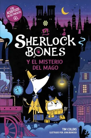 SHERLOCK BONES 2 Y EL MISTERIO DEL MAGO