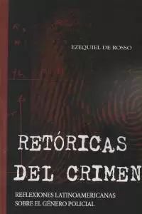 RETÓRICAS DEL CRIMEN