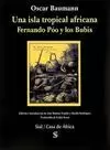 UNA ISLA TROPICAL AFRICANA. FERNANDO POÓ Y LOS BUBIS