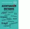 ACENTUACIÓN. DICTADOS