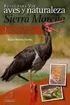 SIERRA MORENA 1 RUTAS PARA VER AVES Y NATURALEZA