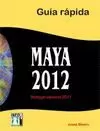MAYA 2012 GUIA RÁPIDA