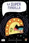 SUPERPANDILLA 2, LA