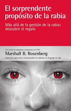 SORPRENDENTE PROPÓSITO DE LA RABIA, EL
