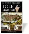 CIUDAD DEL SABER TOLEDO S. XII