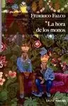 HORA DE LOS MONOS, LA