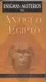 ENIGMAS Y MISTERIOS DEL ANTIGUO EGIPTO