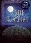 MIL Y UNA NOCHES, LAS (2 TOMOS)