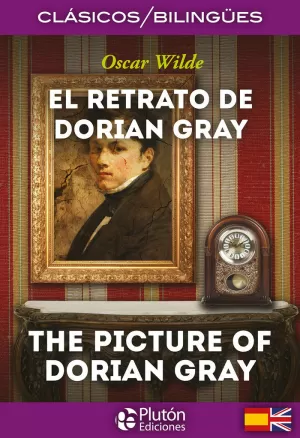 RETRATO DE DORIAN GRAY (BILINGÚE) THE PICTURE OF DORIAN GRAY