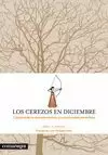 CEREZOS EN DICIEMBRE, LOS