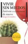VIVIR SIN MIEDOS