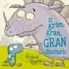GRAN, GRAN, GRAN DINOSAURIO