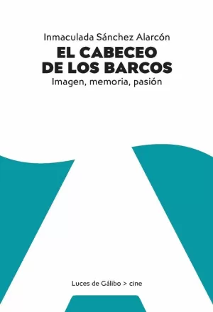 EL CABECEO DE LOS BARCOS