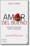 AMOR DEL BUENO