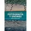 FOTOGRAFÍA Y DRONES