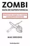 ZOMBI. GUÍA DE SUPERVIVENCIA