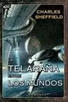 TELARAÑA ENTRE LOS MUNDOS, LA