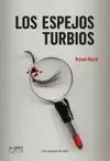 ESPEJOS TURBIOS, LOS